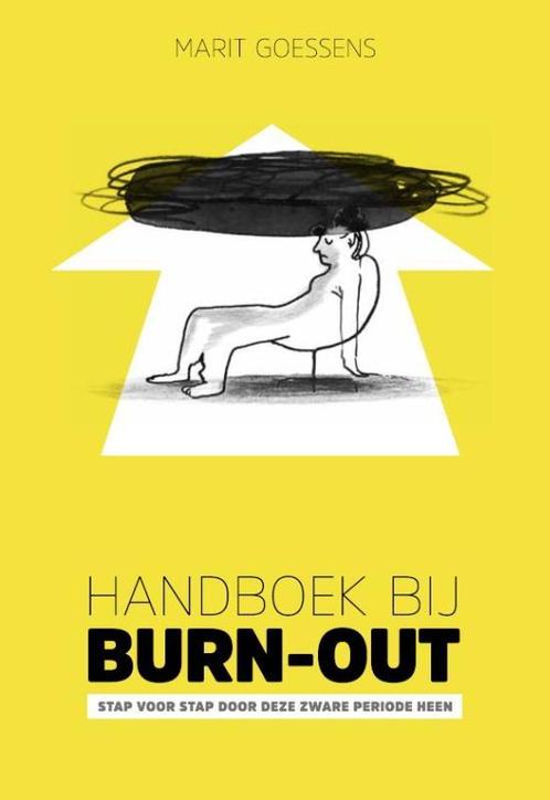 Handboek bij burn-out 9789079859849 Marit Goessens, Boeken, Psychologie, Gelezen, Verzenden