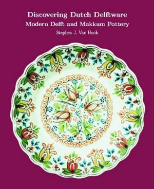 Discovering Dutch Delftware: modern Delft and Makkum pottery, Boeken, Taal | Overige Talen, Verzenden