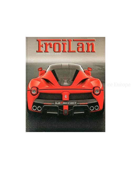 2013 FERRARI FROILAN MAGAZINE ARGENTINIE 40, Boeken, Auto's | Folders en Tijdschriften, Ferrari