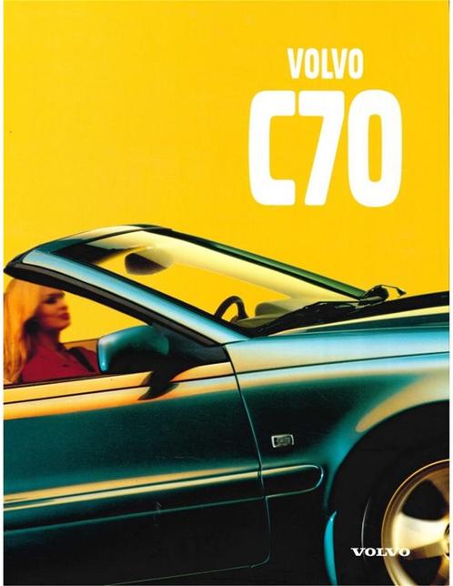 1997 VOLVO C70 CABRIOLET BROCHURE ENGELS, Boeken, Auto's | Folders en Tijdschriften, Volvo