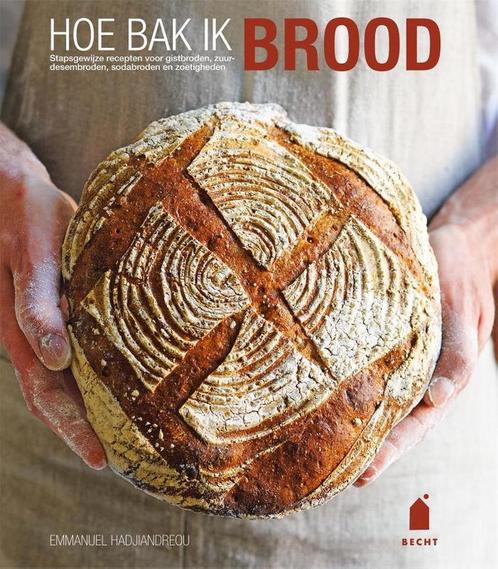 9789023013730 Hoe bak ik brood Emmanuel Hadjiandreou, Boeken, Kookboeken, Nieuw, Verzenden