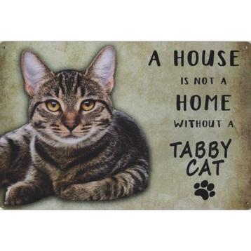 Wandbord Katten - A House Is Not A Home Without A Tabby Cat