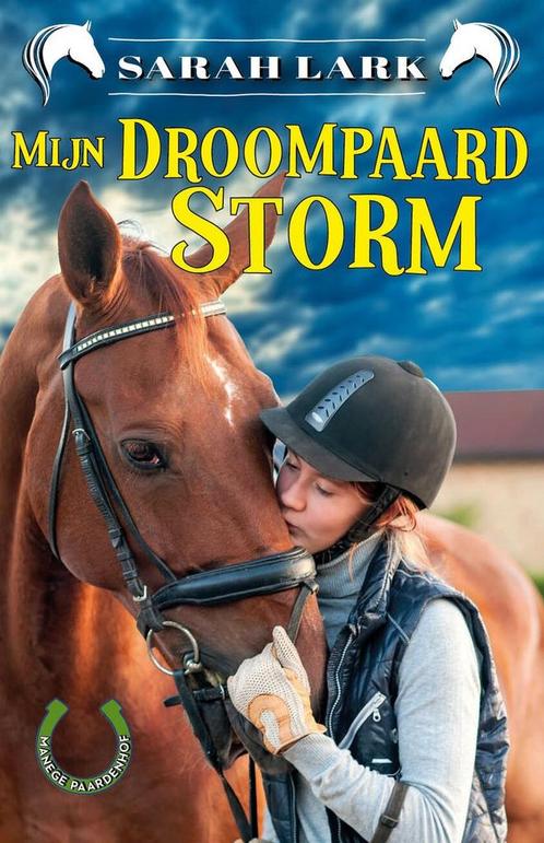 9789026165689 Manege Paardenhof 2 - Mijn droompaard Storm, Boeken, Studieboeken en Cursussen, Nieuw, Verzenden