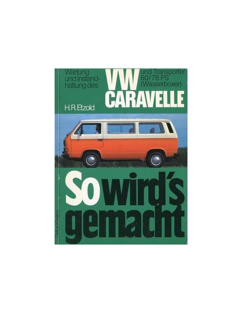 1982 - 1983 VOLKSWAGEN TRANSPORTER & CARAVELLE BENZINE, Auto diversen, Handleidingen en Instructieboekjes