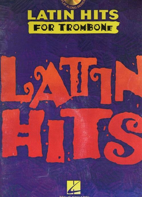 Latin Hits for Trombone, Muziek en Instrumenten, Bladmuziek, Trombone, Nieuw, Ophalen of Verzenden