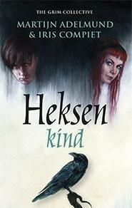 Heksenkind (9789024564644, Martijn J. Adelmund), Boeken, Thrillers, Nieuw, Verzenden