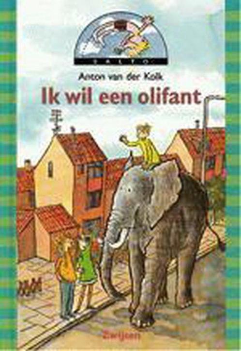 Ik wil een olifant 9789027638434 Anton van der Kolk, Boeken, Kinderboeken | Jeugd | onder 10 jaar, Gelezen, Verzenden