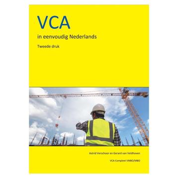 Cursusboek: VCA in eenvoudig Nederlands