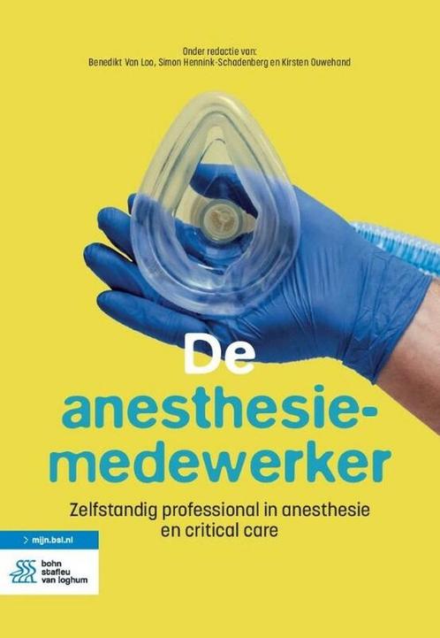 9789036828819 De anesthesiemedewerker Bohn Stafleu van Lo..., Boeken, Studieboeken en Cursussen, Nieuw, Verzenden