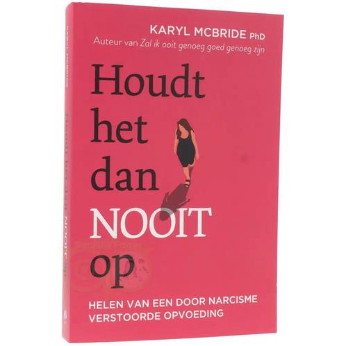 Houdt het dan nooit op - Karyl McBride, Boeken, Overige Boeken, Verzenden