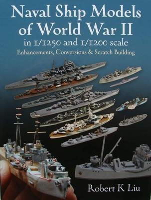 Boek : Naval Ship Models of World War II in 1/1250 and 1/120