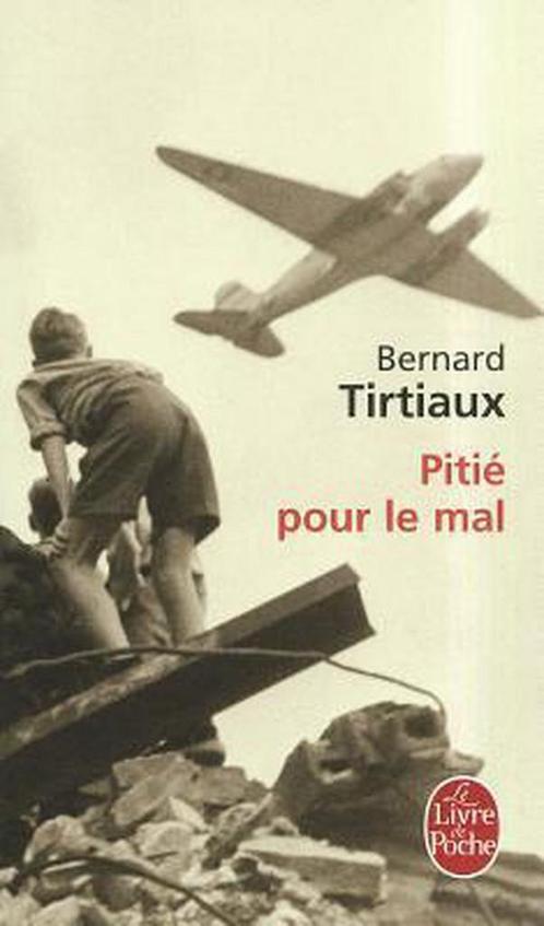 Pitie Pour Le Mal 9782253118435 Bernard Tirtiaux, Boeken, Overige Boeken, Gelezen, Verzenden