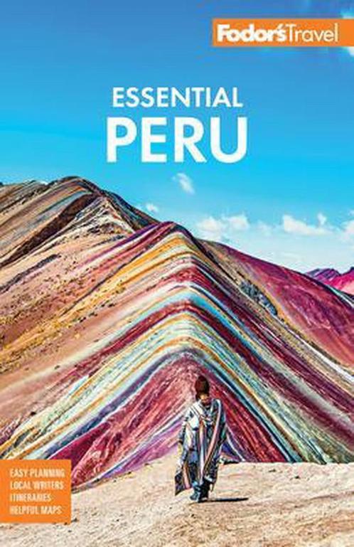 9781640973145 Fodors Essential Peru FodorS Travel Guides, Boeken, Reisgidsen, Nieuw, Verzenden