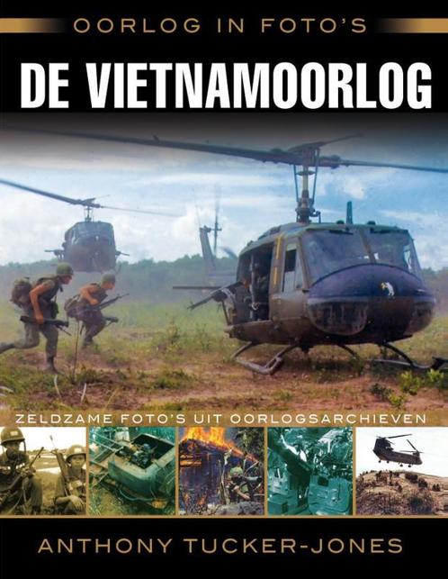Oorlog in fotos - De vietnamoorlog 9789045318004, Boeken, Oorlog en Militair, Gelezen, Verzenden