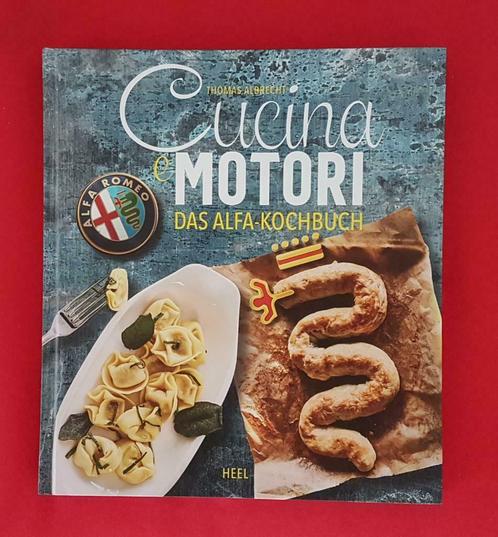 Cucina e Motori das Alfa-Kochbuch, Alfa Romeo, Boeken, Auto's | Boeken, Alfa Romeo, Nieuw, Verzenden