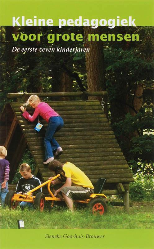 Kleine pedagogiek voor grote mensen 9789066658943, Boeken, Zwangerschap en Opvoeding, Gelezen, Verzenden