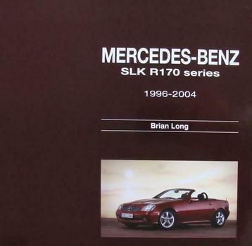 Boek : Mercedes-Benz SLK – R170 series 1996-2004
