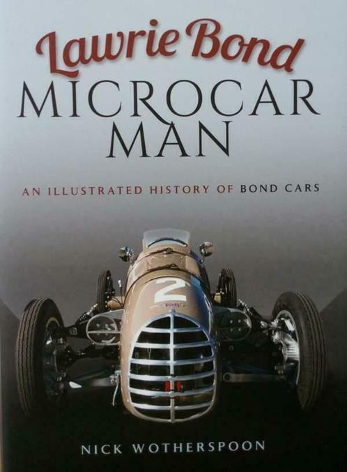 Boek : Lawrie Bond Microcar Man, Boeken, Auto's | Boeken, Nieuw, Overige merken