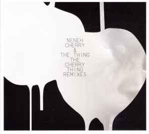 cd - Neneh Cherry &amp; The Thing - The Cherry Thing Remixes, Cd's en Dvd's, Cd's | Pop, Verzenden