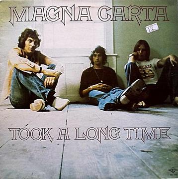 Magna Carta - Took A Long Time