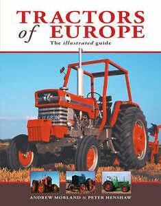 Henshaw, Peter : Tractors of Europe: The Illustrated Guid, Boeken, Overige Boeken, Gelezen, Verzenden