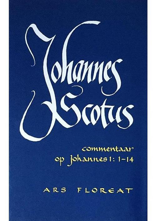 Commentaar op Johannes 1:1-14 Johannes Scotus, Boeken, Esoterie en Spiritualiteit, Verzenden