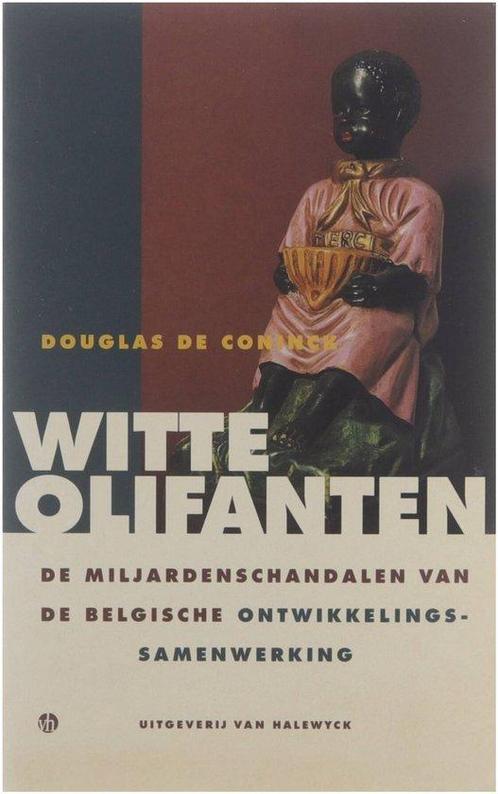 Witte olifanten - de miljardenschandalen van de Belgische, Boeken, Wetenschap, Gelezen, Verzenden