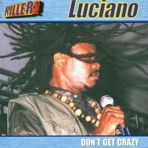 cd - Luciano - Dont Get Crazy, Cd's en Dvd's, Cd's | Reggae en Ska, Zo goed als nieuw, Verzenden
