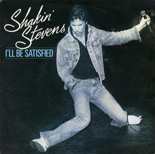 Shakin Stevens - Ill Be Satisfied, Cd's en Dvd's, Vinyl | Rock, Gebruikt, Ophalen of Verzenden