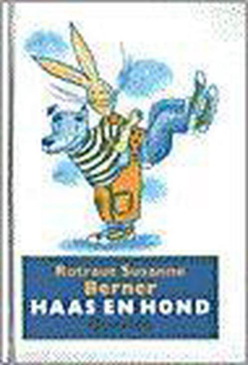 Haas en Hond 9789021452449 Rotraut Susanne Berner, Boeken, Kinderboeken | Jeugd | 13 jaar en ouder, Gelezen, Verzenden