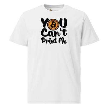 Bitcoin t-shirt - You Can`t Print Me -100% Biologisch Katoen
