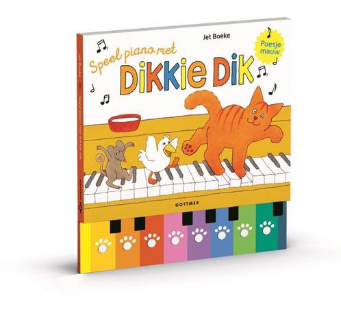 Speel piano met Dikkie Dik 9789025775513 Jet Boeke, Boeken, Kinderboeken | Baby's en Peuters, Gelezen, Verzenden