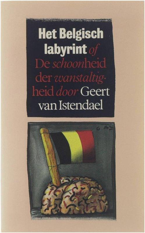 Belgisch labyrinth 9789029522960 Geert van Istendael, Boeken, Wetenschap, Gelezen, Verzenden