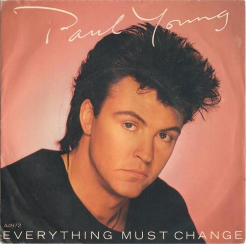 Single - Paul Young - Everything Must Change, Cd's en Dvd's, Vinyl | Overige Vinyl, Verzenden