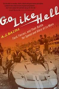 Go Like Hell.by Baime, J. New, Boeken, Motoren, Zo goed als nieuw, Verzenden
