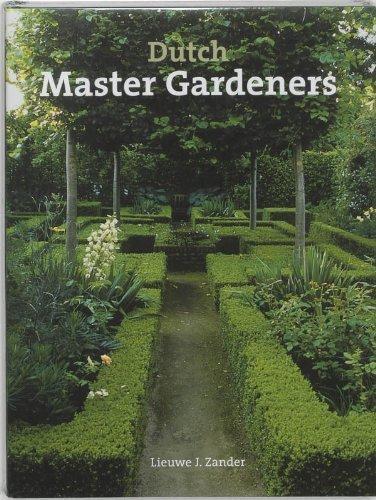 Dutch Master Gardeners 9789058561138 Lieuwe, Boeken, Wonen en Tuinieren, Gelezen, Verzenden