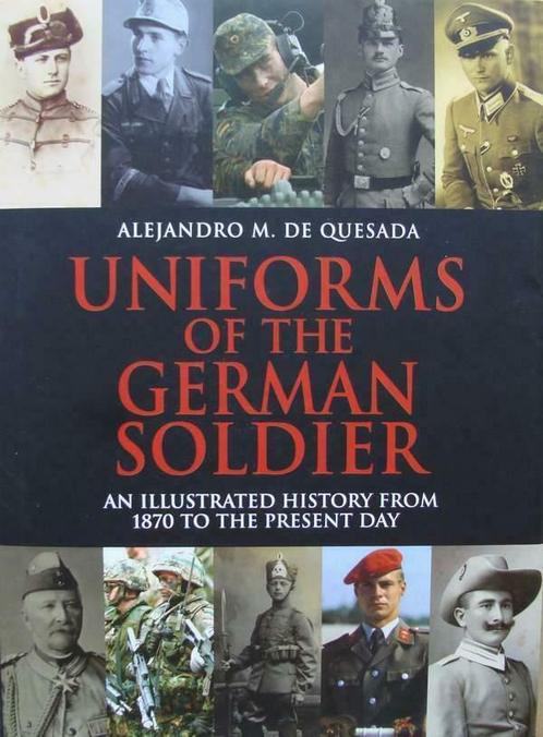 Boek : Uniforms of the German Soldier, Boeken, Oorlog en Militair, Nieuw, Algemeen