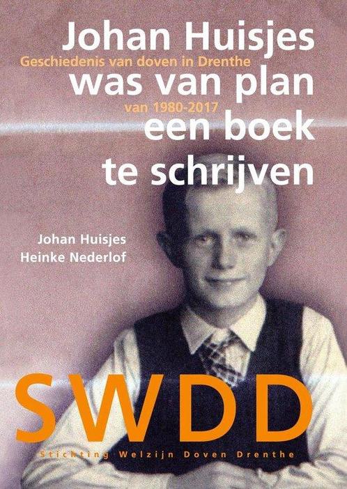 Johan Huisjes was van plan een boek te schrijven, Boeken, Politiek en Maatschappij, Gelezen, Verzenden