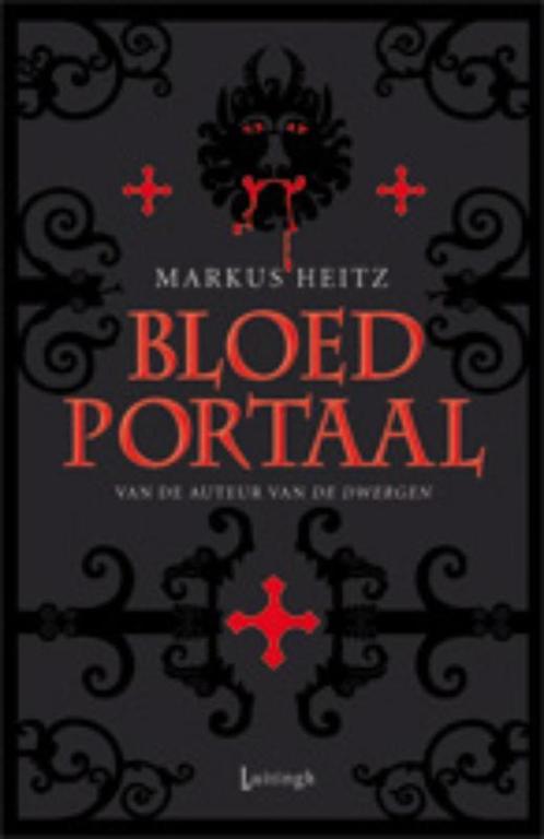 Bloedportaal 9789024530960 Markus Heitz, Boeken, Fantasy, Gelezen, Verzenden