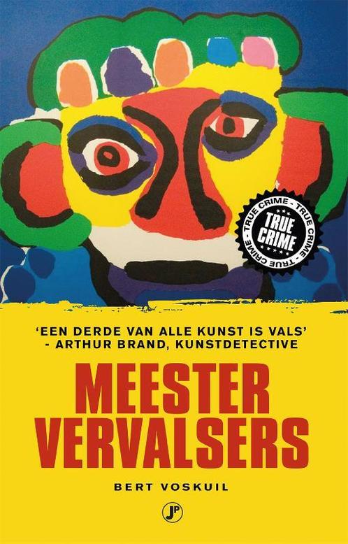 Meestervervalsers 9789089754844 Bert Voskuil, Boeken, Kunst en Cultuur | Beeldend, Gelezen, Verzenden
