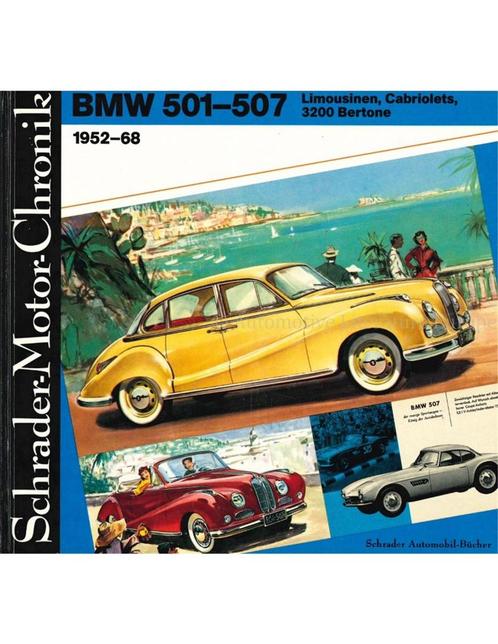 BMW 501-507, LIMOUSINEN, CABRIOLETS, 32OO BERTONE 1952-68,, Boeken, Auto's | Boeken, BMW