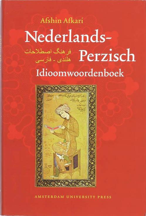 Nederlands-Perzisch idioomwoordenboek 9789089640079, Boeken, Woordenboeken, Gelezen, Verzenden