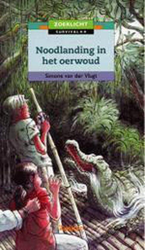 Noodlanding in het oerwoud 9789027642103, Boeken, Kinderboeken | Jeugd | onder 10 jaar, Gelezen, Verzenden