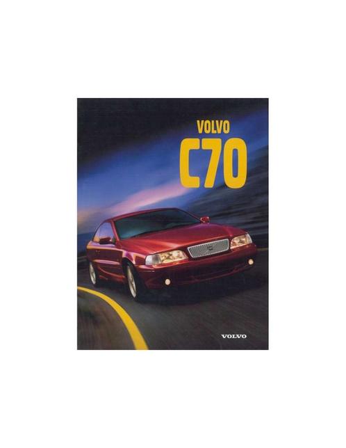 1997 VOLVO C70 BROCHURE FRANS, Boeken, Auto's | Folders en Tijdschriften, Volvo
