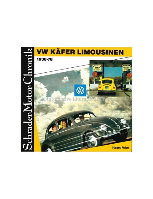 VW KÄFER LIMOUSINEN 1938-78 (SCHRADER MOTOR CHRONIK), Boeken, Auto's | Boeken, Volkswagen