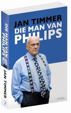 Die man van Philips (9789044636406, Jan Timmer)