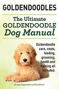 Goldendoodles. Ultimate Goldendoodle Dog Manual. Hoppendale,, Boeken, Taal | Engels, Zo goed als nieuw, Verzenden