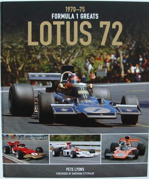 Boek : Lotus 72 - 1970-75 Formula 1 Greats, Verzamelen, Automerken, Motoren en Formule 1, Formule 1, Nieuw