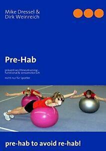 Pre-Hab.by Dressel, Mike New   ., Boeken, Gezondheid, Dieet en Voeding, Zo goed als nieuw, Verzenden