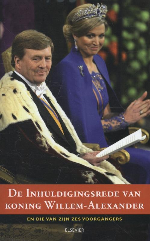 De inhuldigingsrede van Koning Willem-Alexander José Bernard, Boeken, Geschiedenis | Vaderland, Gelezen, Verzenden